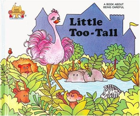 Cover of Little Too Tall (Magic Castle Readers Health and Safety)