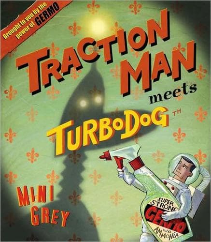 Cover of Traction Man meets Turbodog