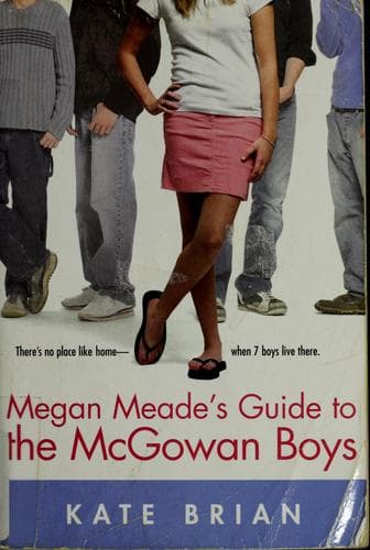 Cover of Megan Meade's Guide to the McGowan Boys