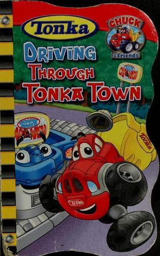 Cover of Driving through Tonka Town