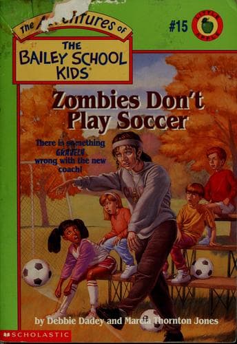 Cover of Zombies don't play scoccer