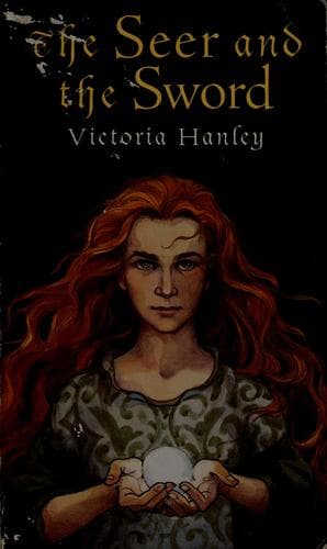 Cover of The Seer and the Sword (Healer and Seer #1)
