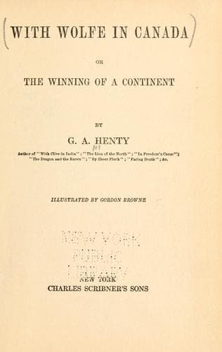 Cover of With Wolfe in Canada; or, Winning of a continent
