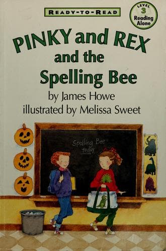 Cover of Pinky and Rex and the spelling bee