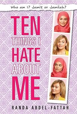 Cover of Ten Things I Hate About Me