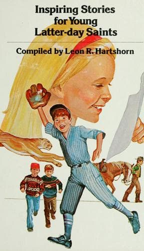 Cover of Inspiring stories for young Latter-day Saints