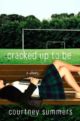 Cover of Cracked up to be