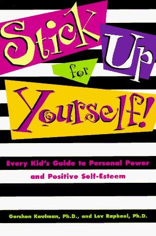 Cover of Stick up for yourself!