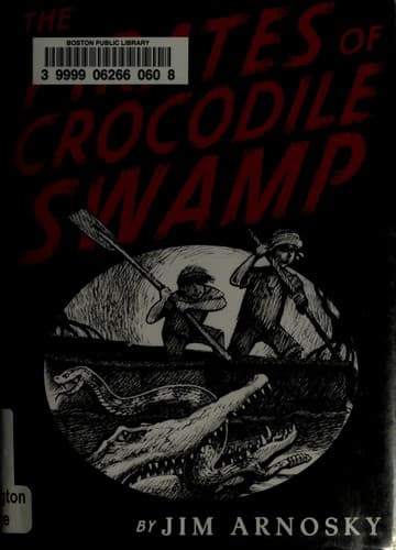 Cover of The pirates of Crocodile Swamp