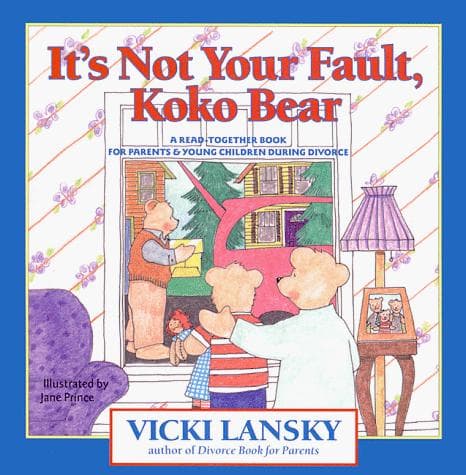 Cover of It's Not Your Fault, Koko Bear