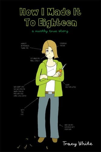 Cover of How I made it to eighteen