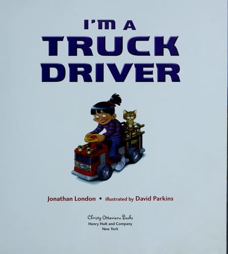 Cover of I'm a truck driver