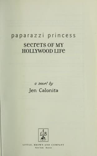 Cover of Paparazzi Princess (Secrets of My Hollywood Life #4)