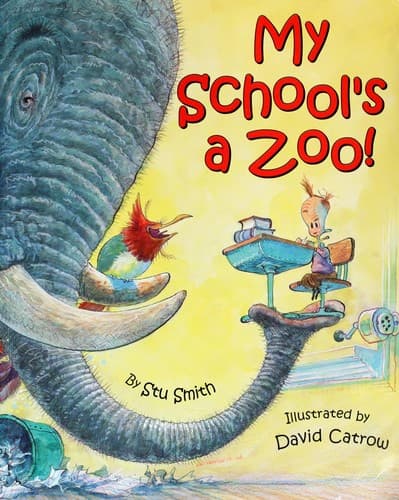 Cover of My School's a Zoo
