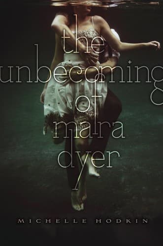 Cover of The Unbecoming of Mara Dyer (Mara Dyer Series, Book 1)