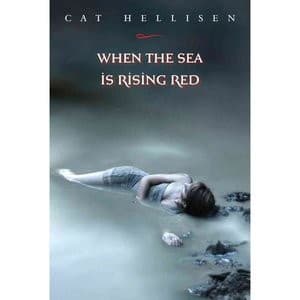 Cover of When the sea is rising red