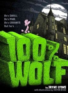 Cover of 100% wolf