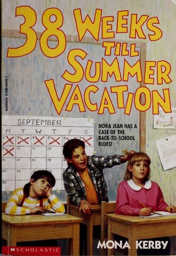 Cover of 38 Weeks Till Summer Vacation