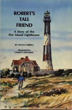 Cover of Roberts Tall Friend  a Story of the Fire Island Lighthouse