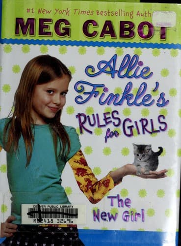 Cover of The New Girl (Allie Finkle's Rules for Girls #2)