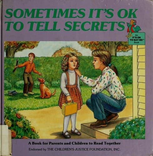 Cover of Sometimes it's OK to tell secrets