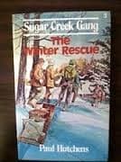 Cover of The Winter Rescue (Sugar Creek Gang Series)