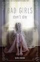 Cover of Bad Girls Don't Die