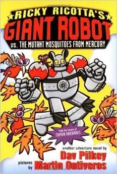 Cover of Ricky Ricotta's Giant Robot vs. The Mutant Mosquitos From Mercury
