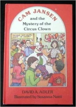 Cover of Cam Jansen and the Mystery of the Circus Clown