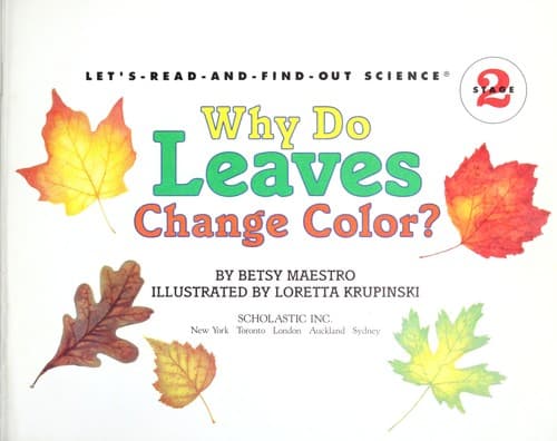 Cover of Why do leaves change color?