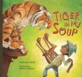 Cover of Tiger In My Soup
