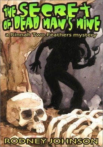 Cover of The secret of Dead Man's Mine