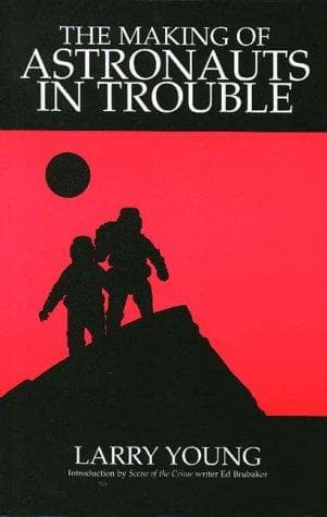Cover of The making of astronauts in trouble