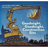 Cover of Goodnight, goodnight, construction site