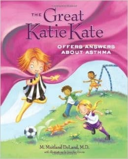 Cover of The great Katie Kate offers answers about asthma