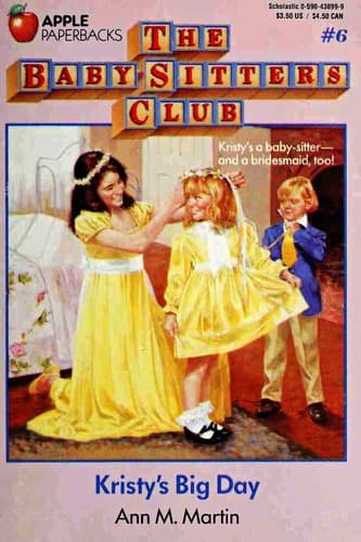 Cover of Kristy's Big Day (The Baby-Sitters Club #6)