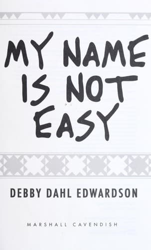 Cover of My name is not easy