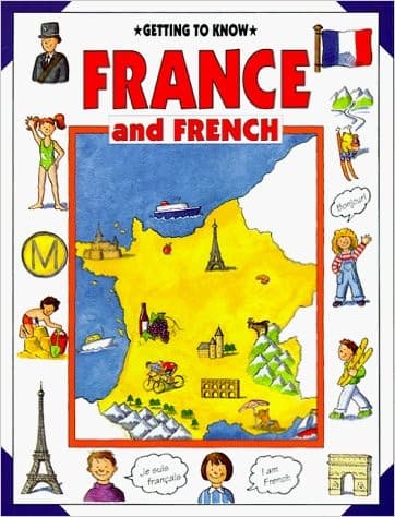 Cover of France and French (Getting to Know)