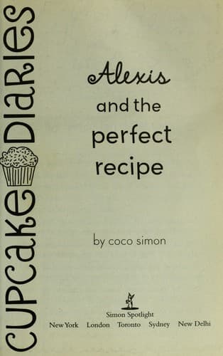Cover of Alexis and the perfect recipe