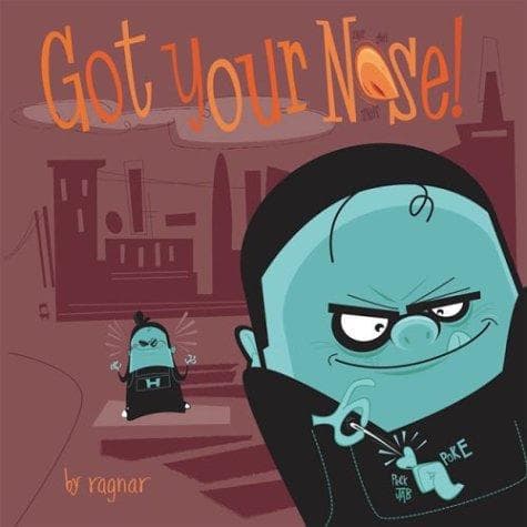 Cover of Got Your Nose