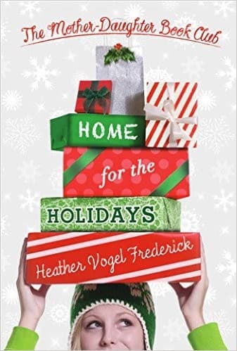 Cover of Home for the Holidays (The Mother-Daughter Book Club #5)