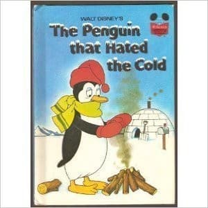 Cover of Walt Disney's The penguin that hated the cold