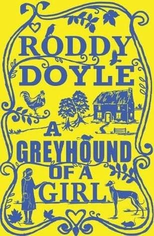 Cover of A Greyhound of a Girl