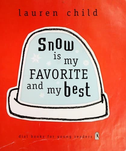 Cover of Snow is my favorite and my best