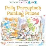 Cover of Polly Porcupine's Painting Prizes