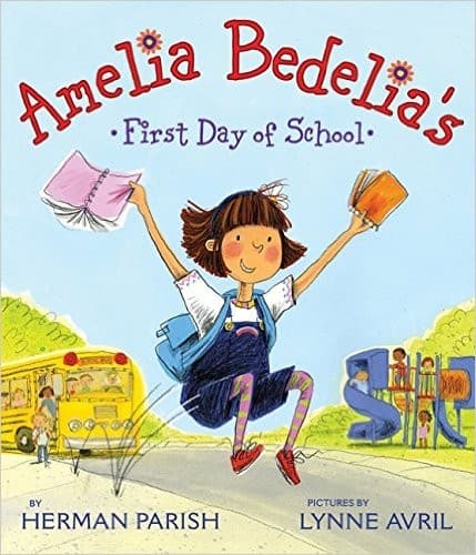 Cover of Amelia Bedelia's First Day of School