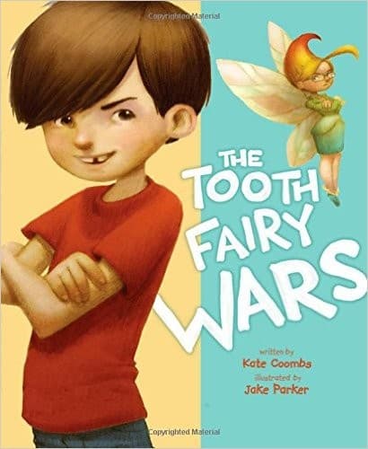 Cover of The tooth fairy wars