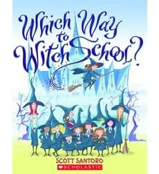 Cover of Which way to witch school?