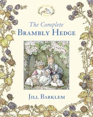 Cover of The Complete Brambly Hedge