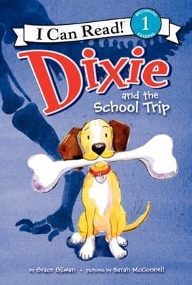 Cover of Dixie And The School Trip